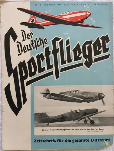 Der Deutsche Sportflieger - 12 Hefte des Jahrgangs 1942