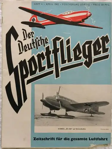 Der Deutsche Sportflieger - 12 Hefte des Jahrgangs 1942