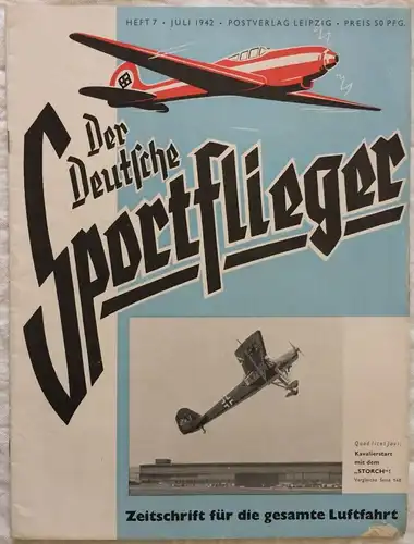 Der Deutsche Sportflieger - 12 Hefte des Jahrgangs 1942