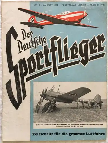 Der Deutsche Sportflieger -3 Hefte des Jahrgangs 1940
