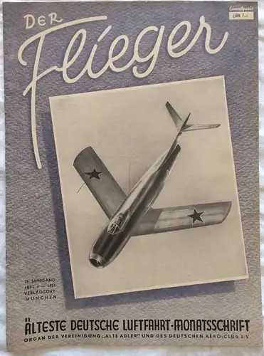 Der Flieger - ÄLTESTE DEUTSCHE LUFTFAHRT-MONATSSCHRIFT- 9 Hefte  1951