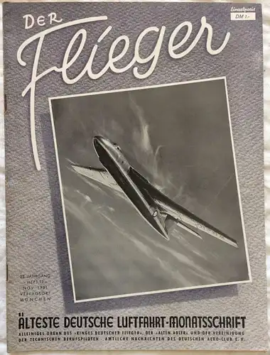 Der Flieger - ÄLTESTE DEUTSCHE LUFTFAHRT-MONATSSCHRIFT- 9 Hefte  1951