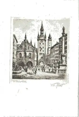 Drei Original-Radierungen München Marienplatz Otto Ferdinand Probst