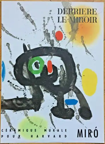 Plakat von Aimé Maeght für CERAMIQUE MURALE POUR HARVARD, Juan Miro