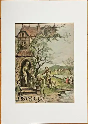 Colorierter Holzstich „OSTERN“ nach dem Gemälde von Alfred Heide im Passepartout