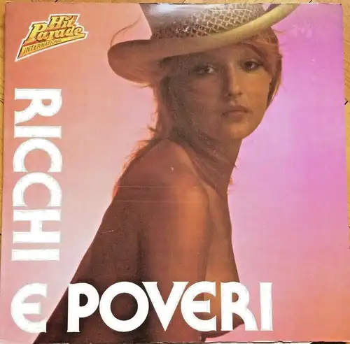 Vinyl-LP RICCHI E POVERI, sehr guter Zustand