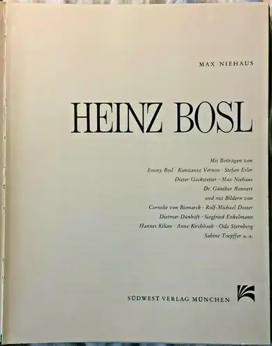 Max Niehaus: HEINZ BOSL - mit Zeitungsartikeln über Heinz Bosl + Ballettprogramm