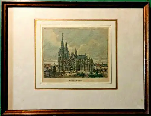 Colorierter Holzstich„Cathédrale de Cologne“ v. N. Navellier u. A.-L. Marie,gera