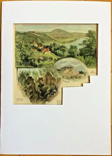 Colorierter Holzstich „Die Walhalla“ und „Ruine der Burg Stauf“ Richard Püttner