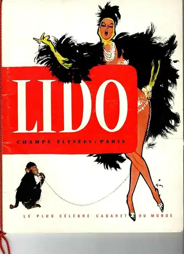 LIDO – LE PLUS CELEBRE CABARET DU MONDE - Programmheft