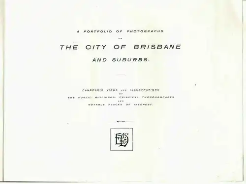 PORTFOLIO OF VIEWS OF THE CITY OF BRISBANE AND SUBURBS