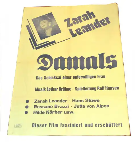 Filmplakat, DAMALS, Zarah Leander,Regie Rolf Hansen