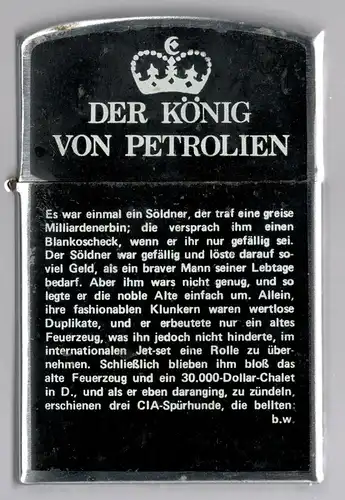 Großes Sturm Benzin - Tischfeuerzeug mit dem Spruch Der König von Petrolien....