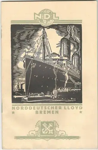 Norddeutscher Lloyd Bremen – Informationen zu einer Reise ab 18.9.1926