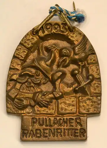 Rabenritter,Bronze-Gussplakette 1993 PULLACH (b. München).Faschings-Gesellschaft