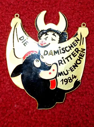 Faschingsorden,Damische Ritter,München,1984,Metall (aus Sammlungsauflösung)