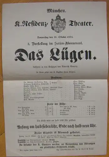 Theaterblatt Roderich Benedix:„Das Lügen“d. Aufführung v.16.Oktober 1873,München