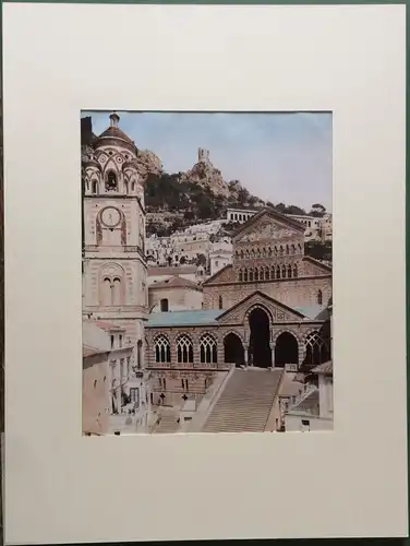 Colorierte Photographie Amalfi – Kathedrale Sant’Andrea von G. Sommer, ca. 1890