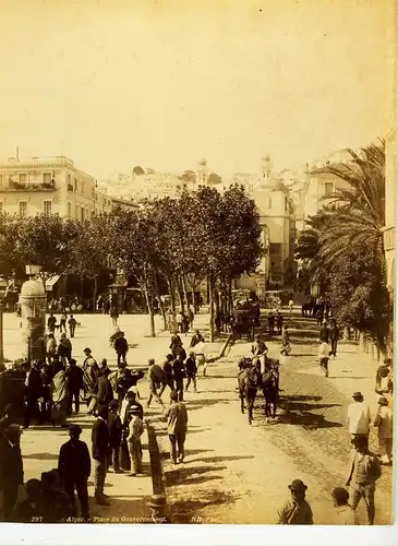 Fotografie, Original-Photo, gr. ca 1870, Algier, Place du Gouvernement, ND.Phot