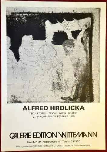 Ausstellungsplakat,Alfred Hrdlicka,Feb. 1975, Galerie Wittmann, München