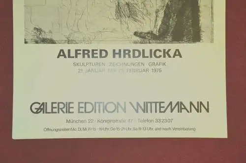 Ausstellungsplakat,Alfred Hrdlicka,Feb. 1975, Galerie Wittmann, München