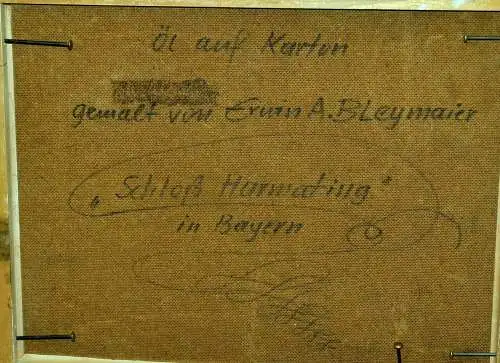 Gemälde,Öl auf Platte, Schloß Harmating,sign Bleymaier