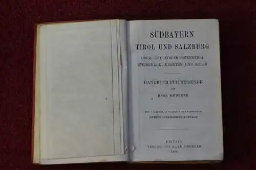 Baedeker, Reiseführer,Südbayern, Tirol, Salzburg, Österr. Alpenländer ,1906