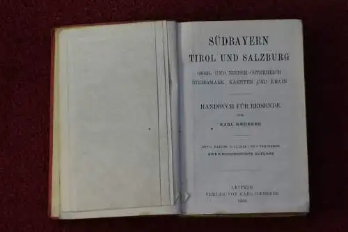 Baedeker, Reiseführer,Südbayern, Tirol, Salzburg, Österr. Alpenländer ,1906