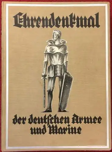 Ehrendenkmal der deutschen Armee und Marine 1871-1918, sehr gut erhalten