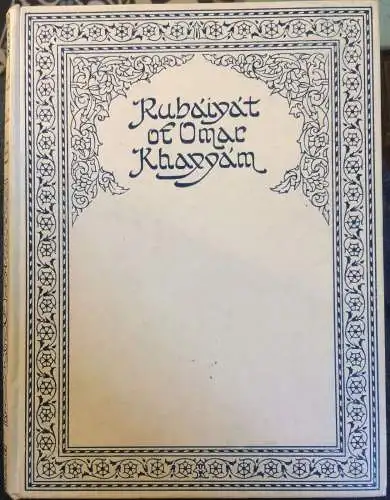 Rubaiyat of Omar Khayyām, übersetzt von Edward Fitzgerald