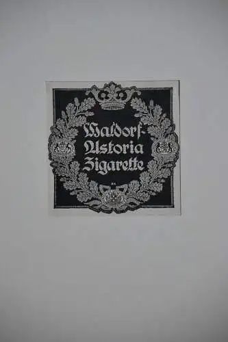 Werbeplakat, Druck , Waldorf Astoria Zigaretten, etwa 1900