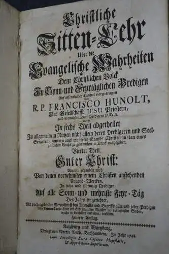 Buch, Christliche Sittenlehre, evang. Wahrheiten,Fr. Hunolt, deutsch, Trier 1748