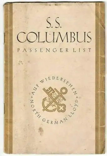 S.S. Columbus – Passagierliste einer Überfahrt v. New York nach Bremen 1.11.1928