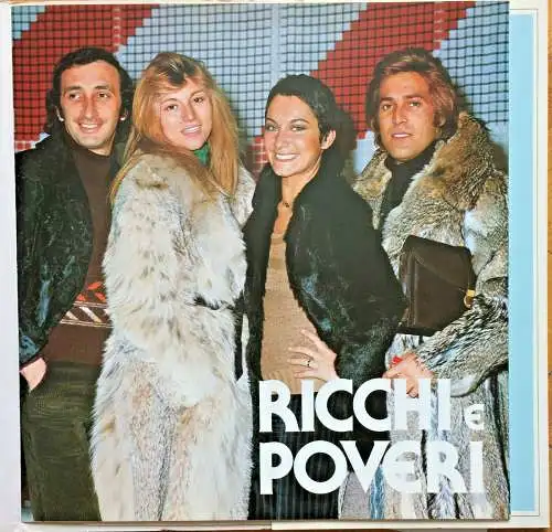 Vinyl-LP RICCHI E POVERI, sehr guter Zustand