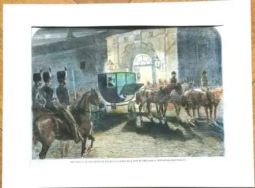 Colorierter Holzstich „THE ARRIVAL OF THE PRINCE OF WALES...“ im Passepartout