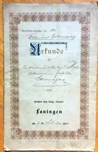 Original Ehe- und Erbvertrag des königlichen Notariats Lauingen 1900