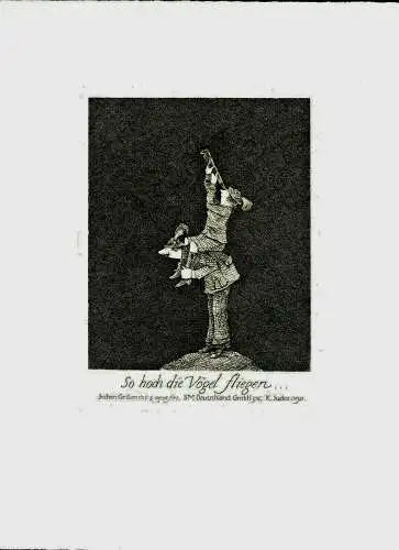 Originalradierung „So hoch die Vögel fliegen“ von Jochen Geilen