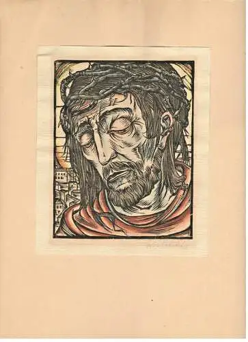 Original-Holzschnitt Christus mit Dornenkrone,koloriert handsigniert,Stöcker