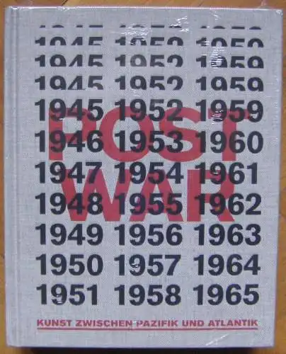 POSTWAR – Kunst zw. Pazifik u.Atlantik, Katalog Haus d.Kunst,originalverpackt