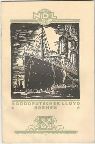 Norddeutscher Lloyd Bremen – Informationen zu einer Reise ab 18.9.1926 