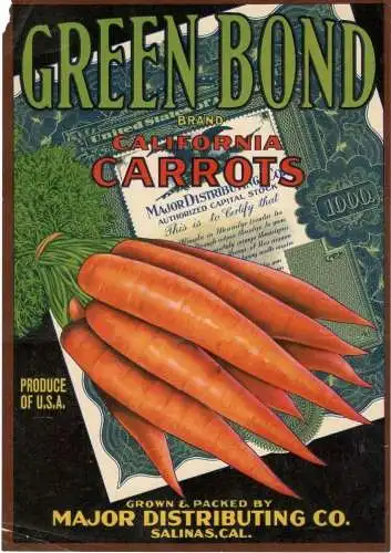 FRUIT / VEGETABLES LABEL GREEN BOND - CALIFORNIA CARROTS 