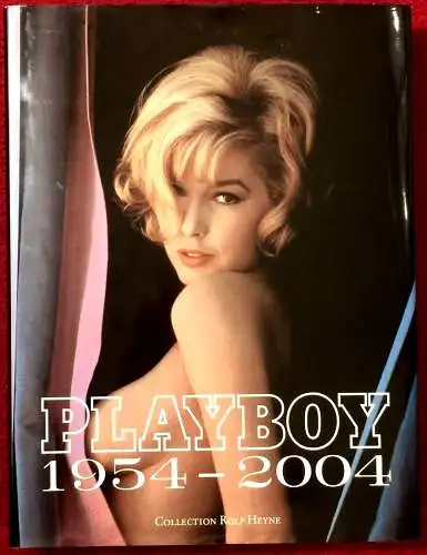 PLAYBOY 1954 – 2004, Jubiläumsausgabemit Schutzumschlag