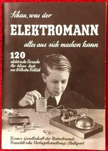 KOSMOS-LEHRSPIELZEUG: Schau was der ELEKTROMANN alles aus sich machen kann