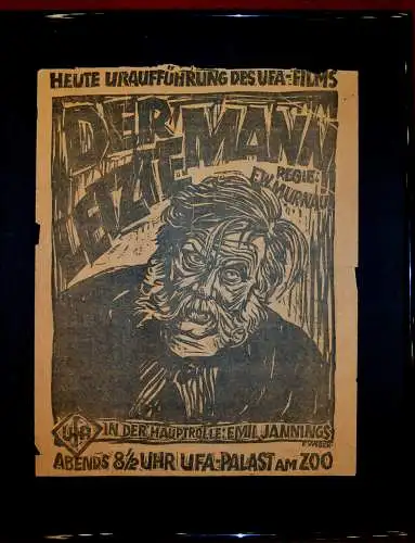 Plakat Uraufführung "DER LETZTE MANN" UFA 1924, Regie F.W.Murnau, Emil Jannings