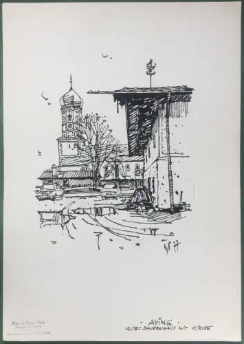 Aying - Altes Brauhaus mit Kirche - Orig.-Tusche-Zeichnung, Bauer-Oltsch