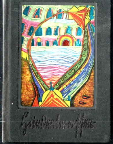 FRIEDENSREICH HUNDERTWASSER – Katalog Ausstellung im Haus der Kunst in München