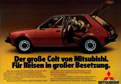 MITSUBISHI-COLT-1400-1980-Reklame-Werbung-genuine Advert-La publicité-nl-Versand