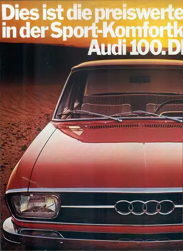Audi-100-71-Reklame-Werbung-genuine Advert-La publicité-nl-Versandhandel