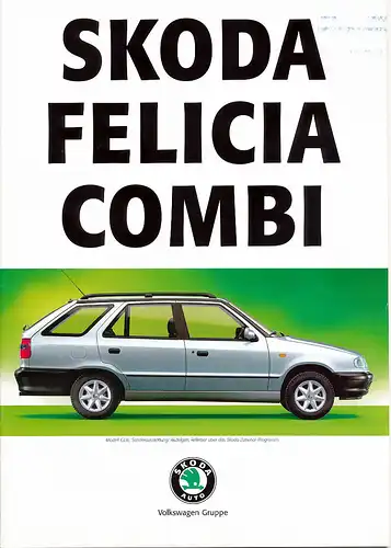 Skoda - Felicia Combi - Prospekt - 08/96 - Deutsch - nl-Versandhandel