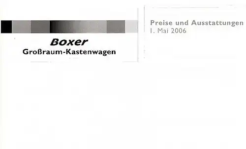 Peugeot - Boxer - Großraum-Kasten- Preisliste-05/06 - Deutsch - nl-Versandhandel
